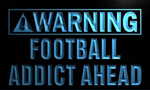 Warning Football Addict Ahead Neon Light Sign